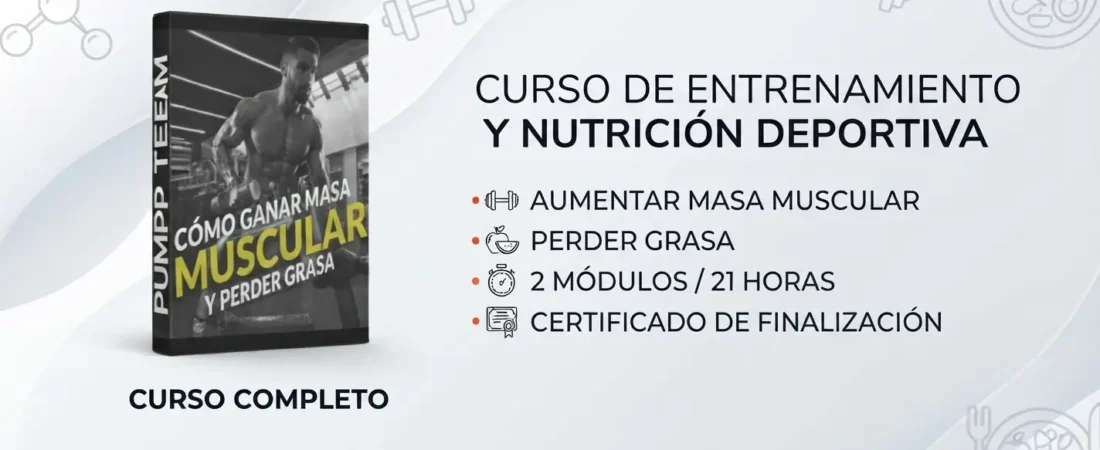 Curso de Entrenamiento y Nutrición Deportiva del Pump Team: Guía Definitiva y Análisis Completo 2026