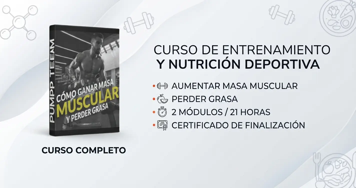 Curso de Entrenamiento y Nutrición Deportiva del Pump Team: Guía Definitiva y Análisis Completo 2026